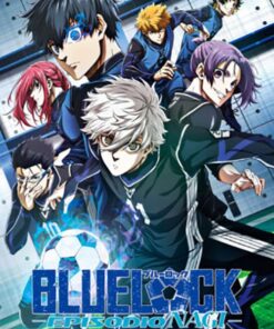 BLUE LOCK THE MOVIE -EPISODE NAGI-