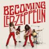 Becoming Led Zeppelin