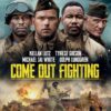 Come Out Fighting