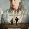 Die Alone