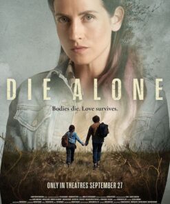 Die Alone