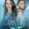 Strictly Confidential