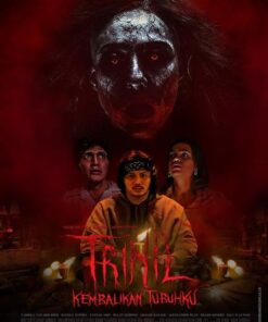 Trinil: Kembalikan Tubuhku