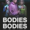 Bodies Bodies Bodies