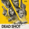 Dead Shot