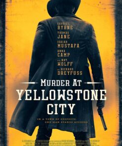 Murder at Yellowstone City
