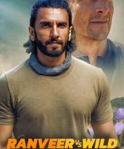 Ranveer và Bear Grylls