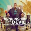Running with the Devil The Wild World of John McAfee