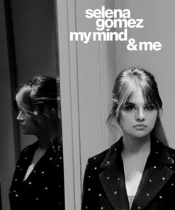Selena Gomez My Mind & Me
