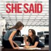 She Said