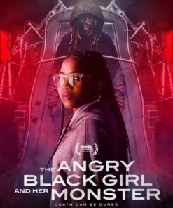 The Angry Black Girl and Her Monster