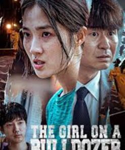 The Girl on a Bulldozer