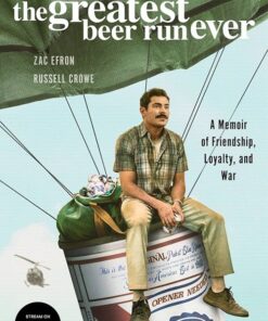 The Greatest Beer Run Ever