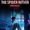 The Spider Within A Spider-Verse Story