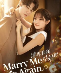 Xin hay ket hon voi toi lan nua