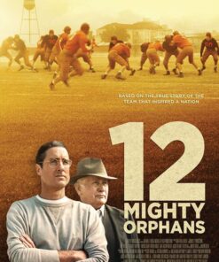 12 Mighty Orphans