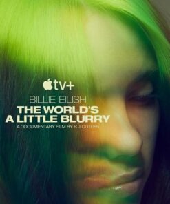 Billie Eilish The World's a Little Blurry