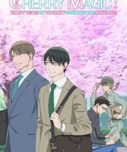 Cherry magic 30 tuoi ma van con zin se thanh phu thuy