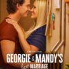 Cuoc hon nhan dau tien cua Georgie va Mandy (Phan 2)