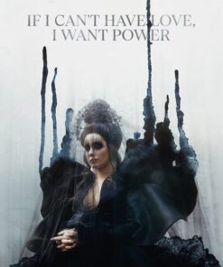If I Can't Have Love, I Want Power