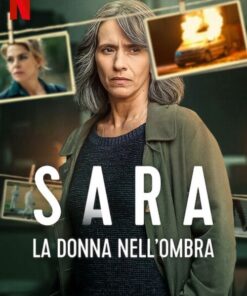 Sara Nguoi dan ba trong bong toi