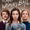 The Mad Women's Ball