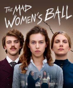 The Mad Women's Ball