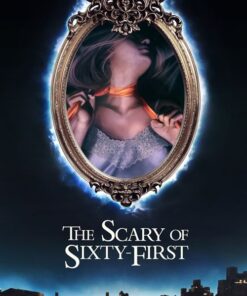 The Scary of Sixty-First