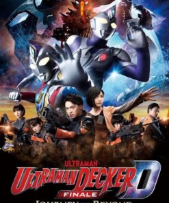 hoi ket Ultraman Decker Hanh trinh vuon xa