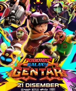 Boboiboy Galaxy Gentar (Phan 4)