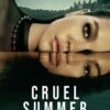 Cruel Summer 2