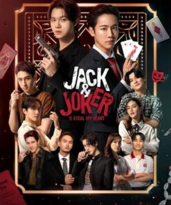 Jack And Joker nguoi danh cap trai tim toi