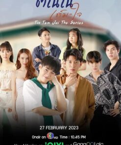 Tin Tem Jai The Series